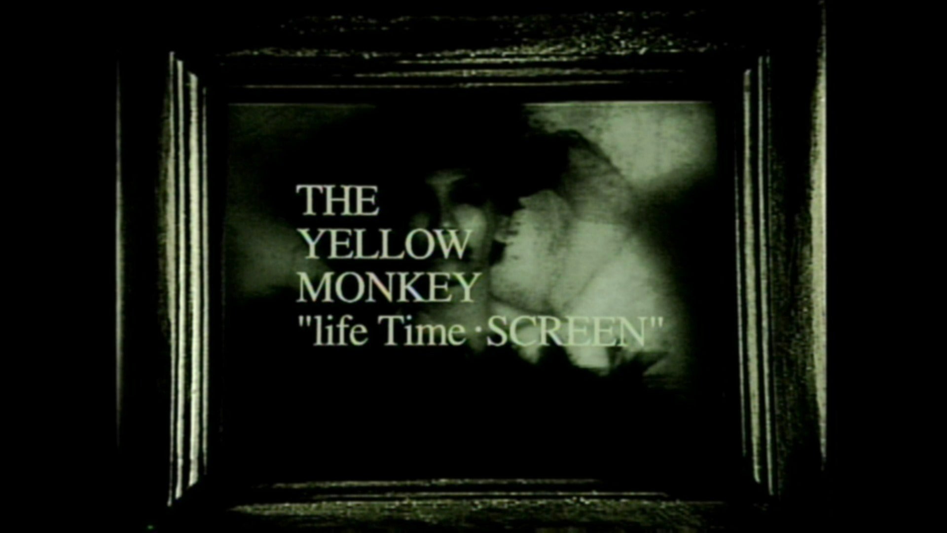 The yellow monkey/life Time SCREEN 追憶の銀幕 life Time・SCREEN〜追憶の銀幕〜