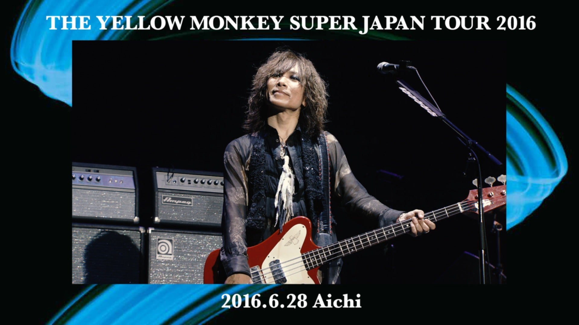 Throwback to 2016】THE YELLOW MONKEY SUPER JAPAN TOUR 2016 - 6.28